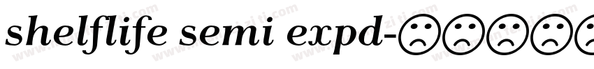 shelflife semi expd字体转换